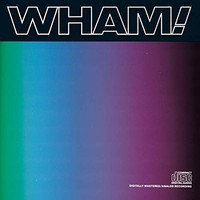 Wham! - Music From The Edge Of Heaven - Cd - G3Z