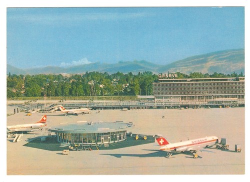 Vintage Geneva Switzerland Cointrin Airport Swissair Planes Mont Blanc Postcard - Picture 1 of 2