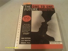 The One to One Future: Building Relationship... by Rogers Ph.D, Martha Paperback