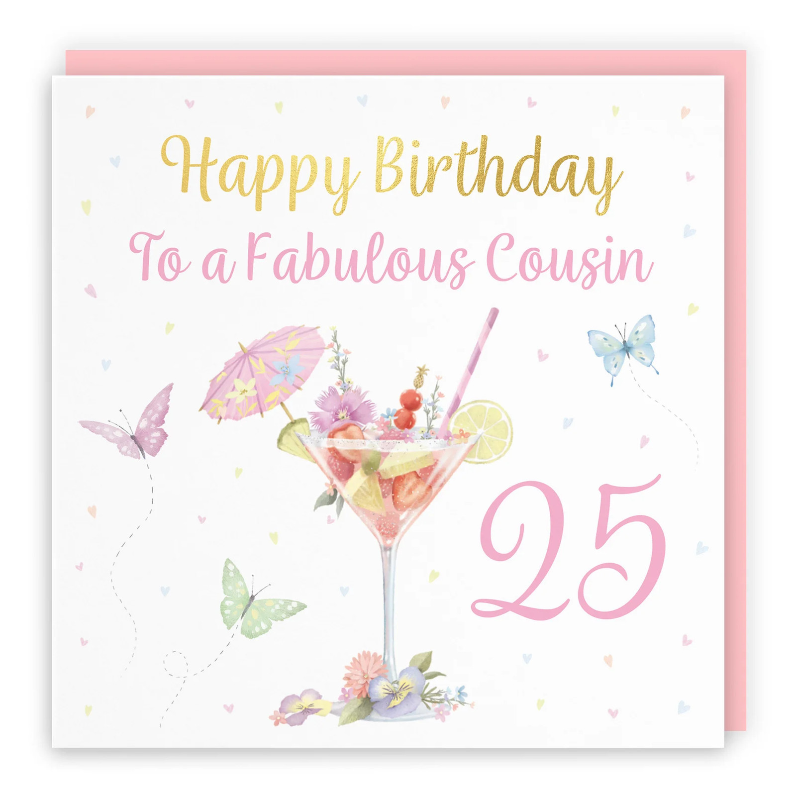 25th Female Cousin Pink Cocktail And Butterflies Birthday Card Gold Foil Milo's