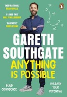 Anything Is Possible Gareth Southgate