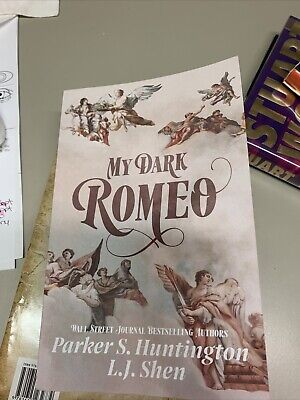 My Dark Romeo: An Enemies-to-Lovers by Huntington, Parker S.