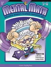 Mental Math: Mini Mental Workouts to Improve Computation Skills by Caryn Day