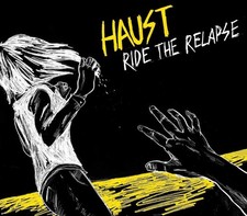 Haust : Ride the Relapse CD (2017) Value Guaranteed from eBay’s biggest seller!