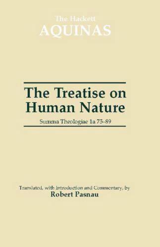 The Treatise on Human Nature: Summa Theologiae 1a 75-89 by Thomas Aquinas Paperb - Afbeelding 1 van 1