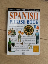 Spanish Phrase Book (Paperback, Dorling Kindersley, 1997)