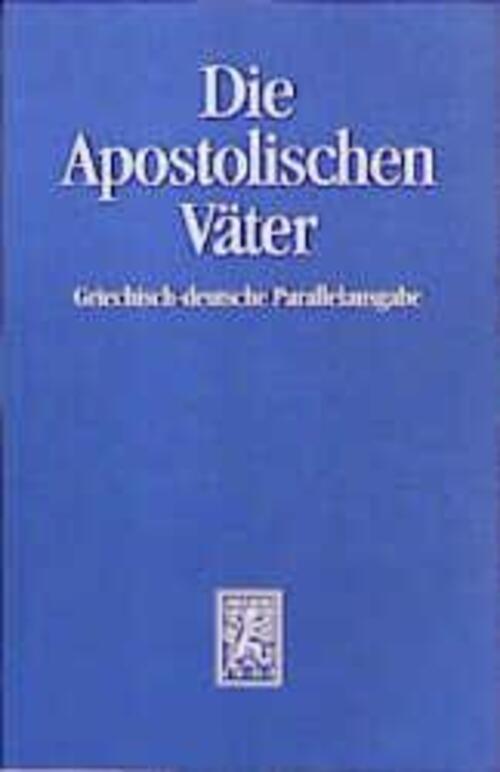 Thumbnail - Die Apostolischen Väter | Andreas Lindemann (u. A.) | Taschenbuch |