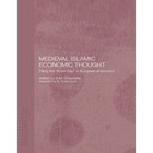 Medieval Islamic Economic Thought: Filling the Great Gap in European Economics by S. M. Ghazanfar (Paperback, 2007)