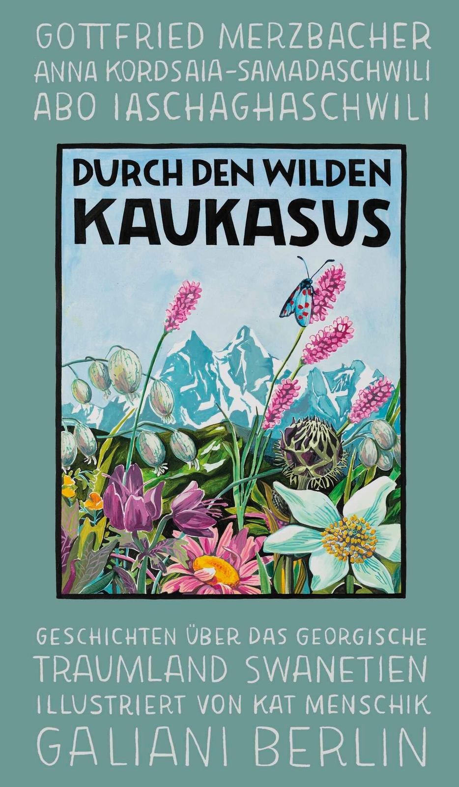 Thumbnail - Durch Den Wilden Kaukasus | Geschichten Über Das Georgische Traumland