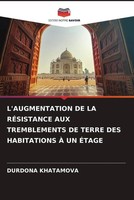 Durdona Khatamova | L'augmentation De La RÉSistance Aux Tremblements De Terre...