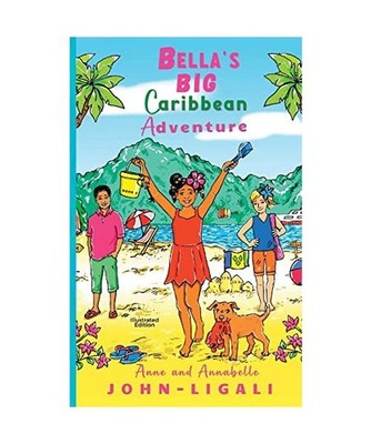 Bella's Big Caribbean Adventure, Anne John-Ligali, Annabelle John-Ligali