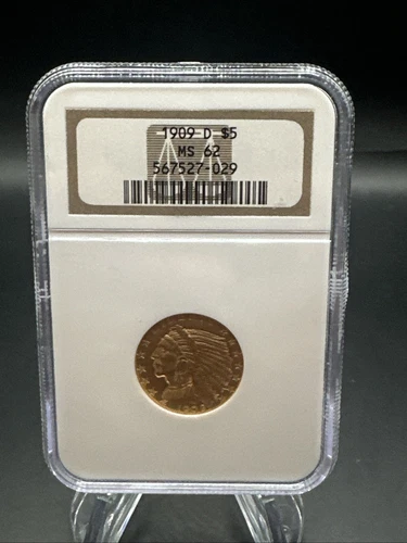 1909-D INDIAN HEAD $5 HALF EAGLE GOLD NGC MS62