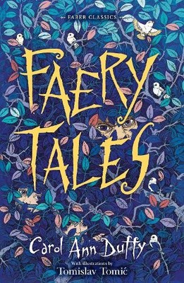 Faery Tales by Duffy, Carol Ann 0571361269 FREE Shipping