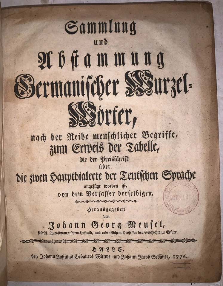 1776, 1st, GERMAN LANGUAGE STUDY, SAMMLUNG UND ABSTAMMUNG, FULDA, QUARTO - Image 4 of 4