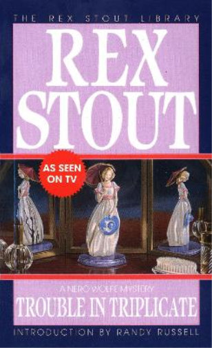 Rex Stout Trouble in Triplicate (Tascabile) Nero Wolfe