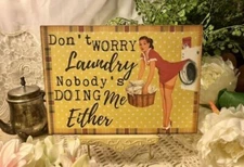 WILD WOMEN, Doing Laundry, RETRO, Kitschy, Handcrafted Plaque / Sign #27