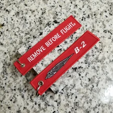 B-2 Spirit Stealth Bomber Remove Before Flight ® Keychain, Tag, Streamer!