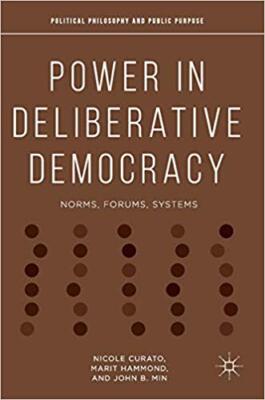 John B. Min - Power in Deliberative Democracy   Norms Forums Systems - X555z