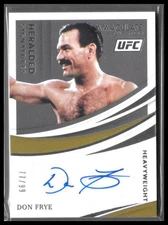 2021 Panini Immaculate Collection UFC #HS-DFY Don Frye Heralded Signatures #/99