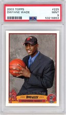 2003-04 Topps Dwyane Wade Rookie Card PSA 9 Mint. rookie card picture