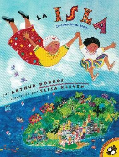 Arthur Dorros La Isla (Spanish Edition) (Paperback)