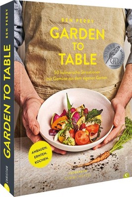 Garden to Table | Benjamin Perry | deutsch