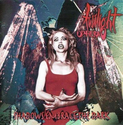Twilight Ophera - Shadows Embrace The Dark (CD)