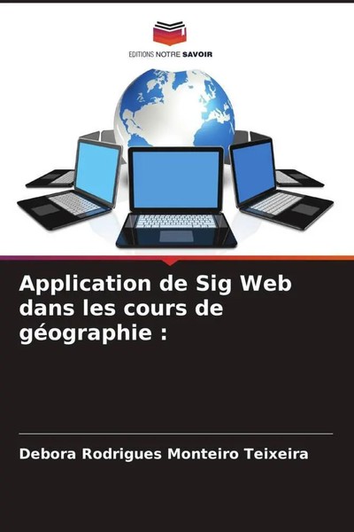 Debora Rodrigues Monteiro Teixeira | Application De Sig Web Dans Les Cours De...-image