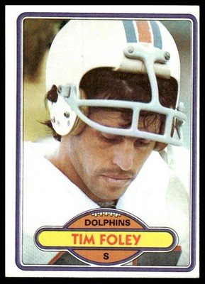 Tim Foley 1980 Topps #221 Miami Dolphins