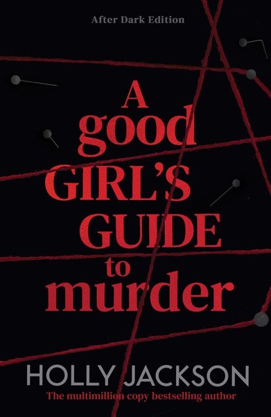 A Good Girl's Guide To Murder. After Dark Edition Holly Jackson-image