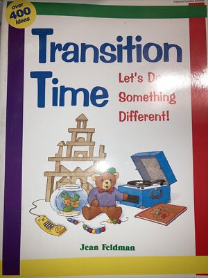 Transition Time : Let's Do Something Different by Jean Feldman Teacher Resource