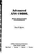 Advanced ANS COBOL with structured programming by Gary DeWard Brown