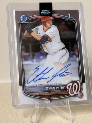2025 Bowman Chrome - 1st Bowman Auto Ethan Petry 2nd Round Pick Nationals