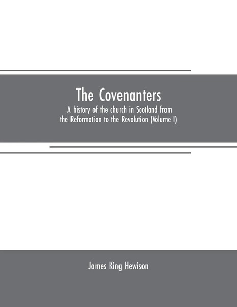 James King Hewison | The Covenanters | Taschenbuch | Englisch (2019)-image