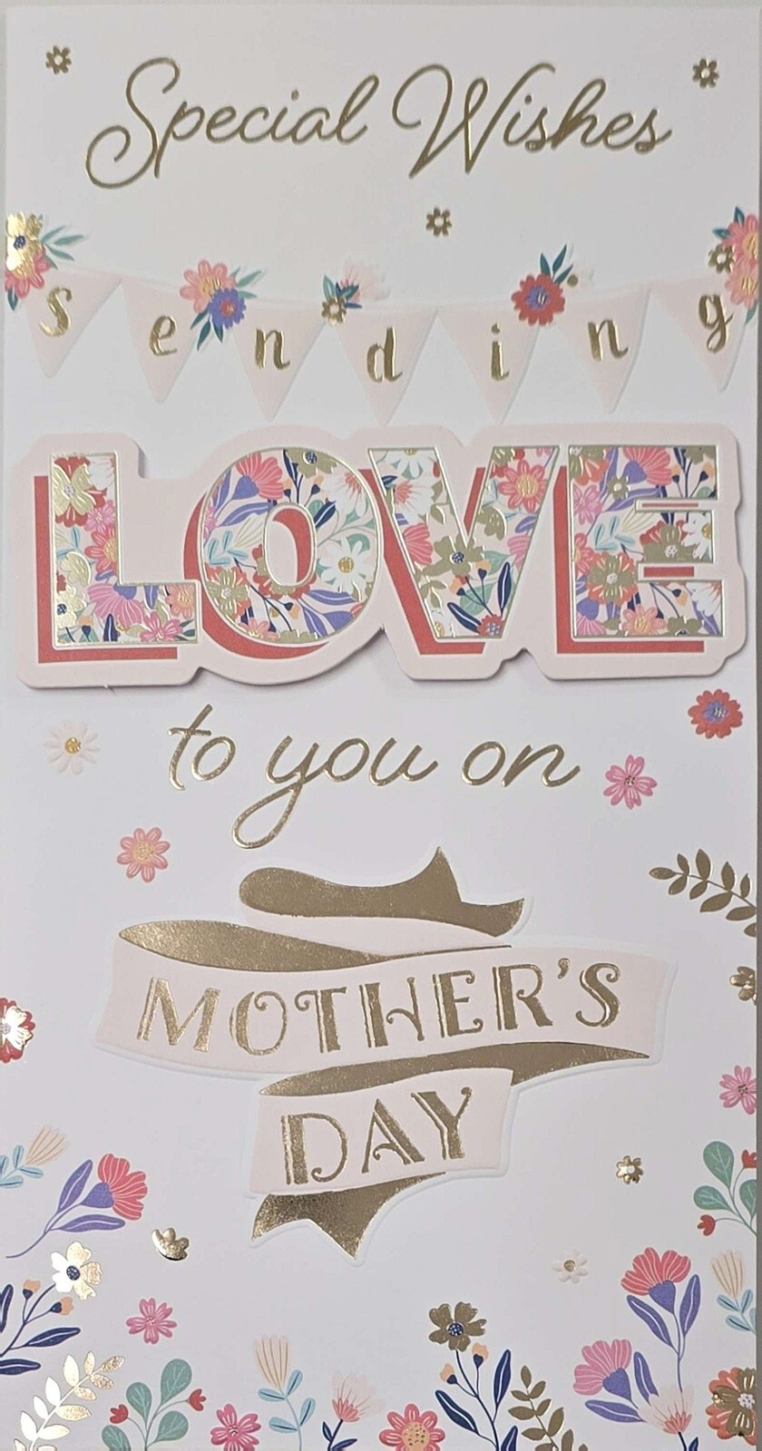 Happy Mother's Day Card Special Wishes Sending Love To You For Anyone Gold Foil