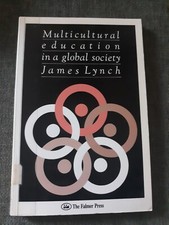Multicultural Education In A Global Society, ...