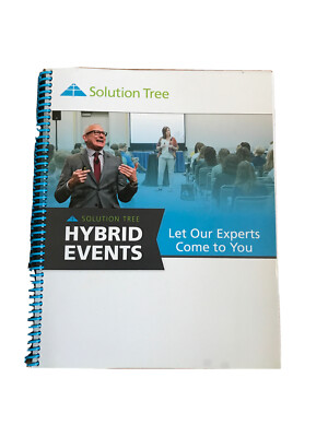 Solution Tree Hybrid Events 2017 Let Our Experts Come To You Manual Book New