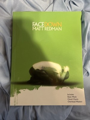 Face Down by Matt Redman Song Book Chord Charts Sheet Music