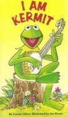 I Am Kermit Board Books Louise Gikow