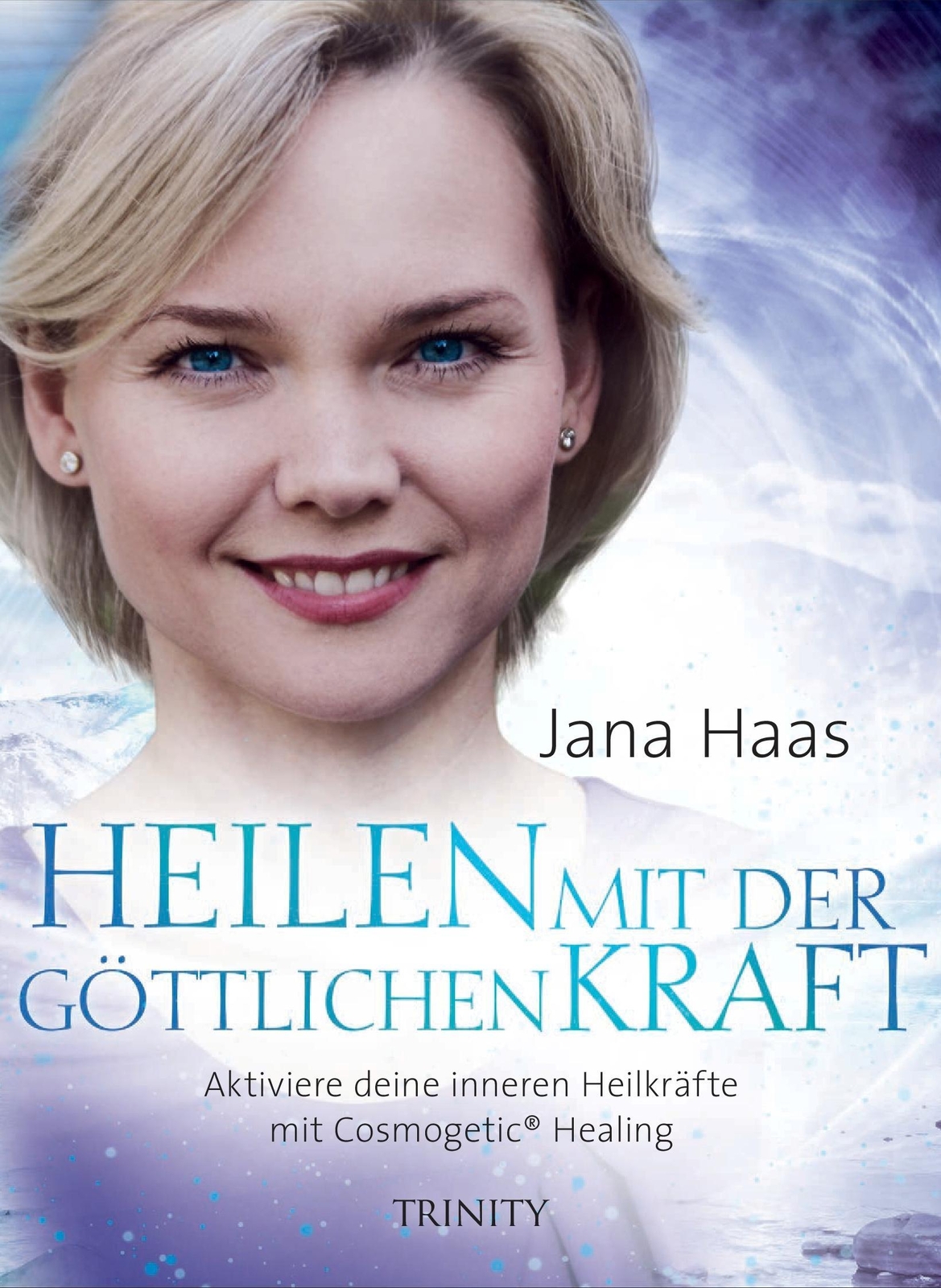 Thumbnail - Heilen Mit Der Göttlichen Kraft, Jana Haas