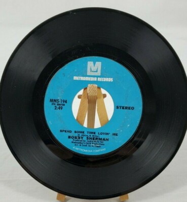 Bobby Sherman: Spend Some Time Lovin Me/Julie, Do You Love Me 45 Metromedia #194