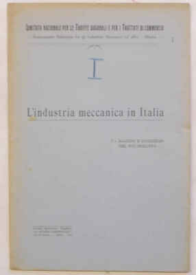  (Ass. Naz.Industriali Meccanici) L'industria meccanica in Italia. 1916