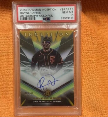 2023 Bowman Inception Rayner Arias Autograph-Gold Foil 40/50 BPARAS PSA 10 Rare