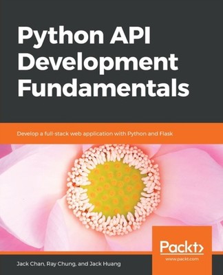 Chan - Python API Development Fundamentals - New paperback or softback - X555z