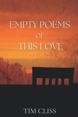 Empty Poems of This Love | Cliss, Tim | Buch