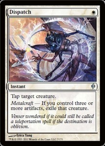 Dispatch #7/175 Uncommon - New Phyrexia (NPH) MTG