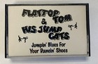 Flattop Tom & His Jump Cats Jumpin’ Blues For Your Dancin’ Shoes Cassette VG+