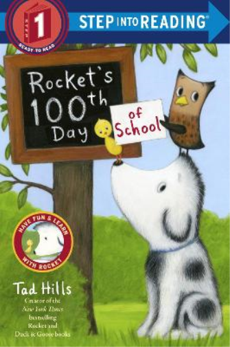Tad Hills Rocket's 100th Day of School (Step Into Reading, Step 1) (Tascabile)