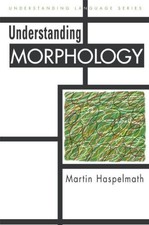 Understanding Morphology (Understanding Langu...