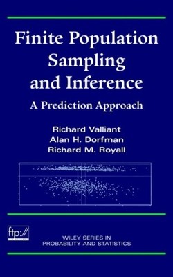 Finite Population Sampling and Inference   A Prediction Approach Valliant